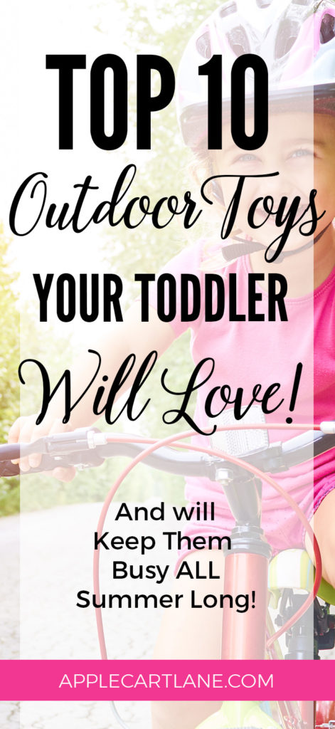 Keep your toddler busy all summer long with these TOP TEN outdoor toys for toddlers! Toddler activities - Toddler toys - outdoor toys - summer activities - spring activities 