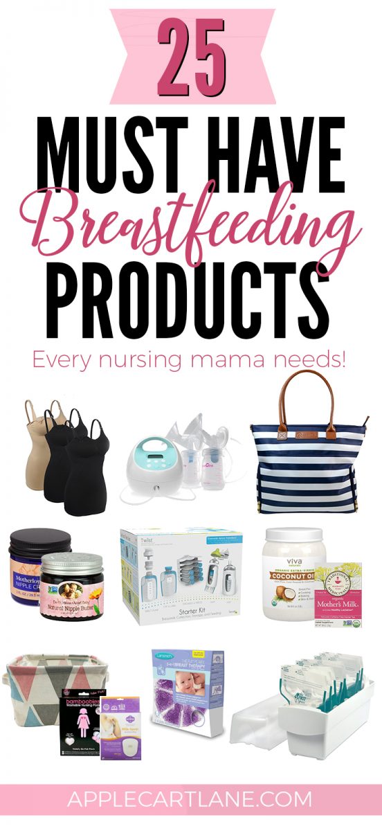 Breastfeeding Products: 25 Every Nursing Mama Needs! - Applecart Lane