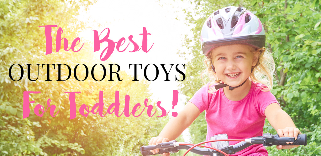 Keep a toddler busy outside with the best outdoor toys for toddlers! Toddler activities - Outdoor games - Toddler Toys - Summer Fun - Play Outside!