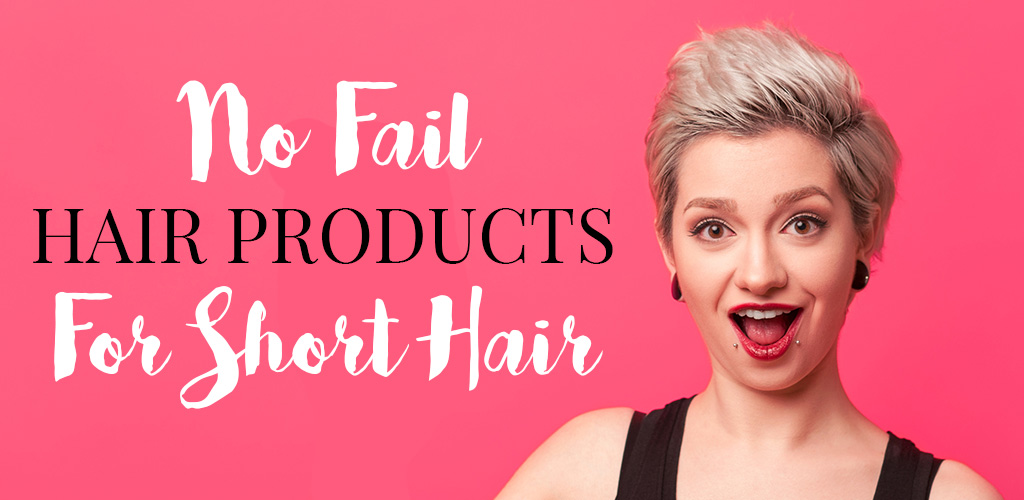 short hair products