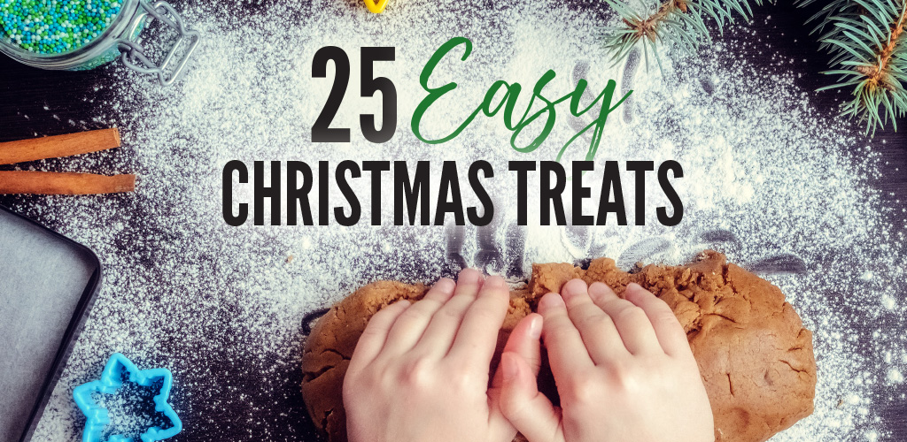 # 25+ easy Christmas treats you can make with your kids this holiday season! Christmas treats and holiday treats are a must for Christmas party recipes.