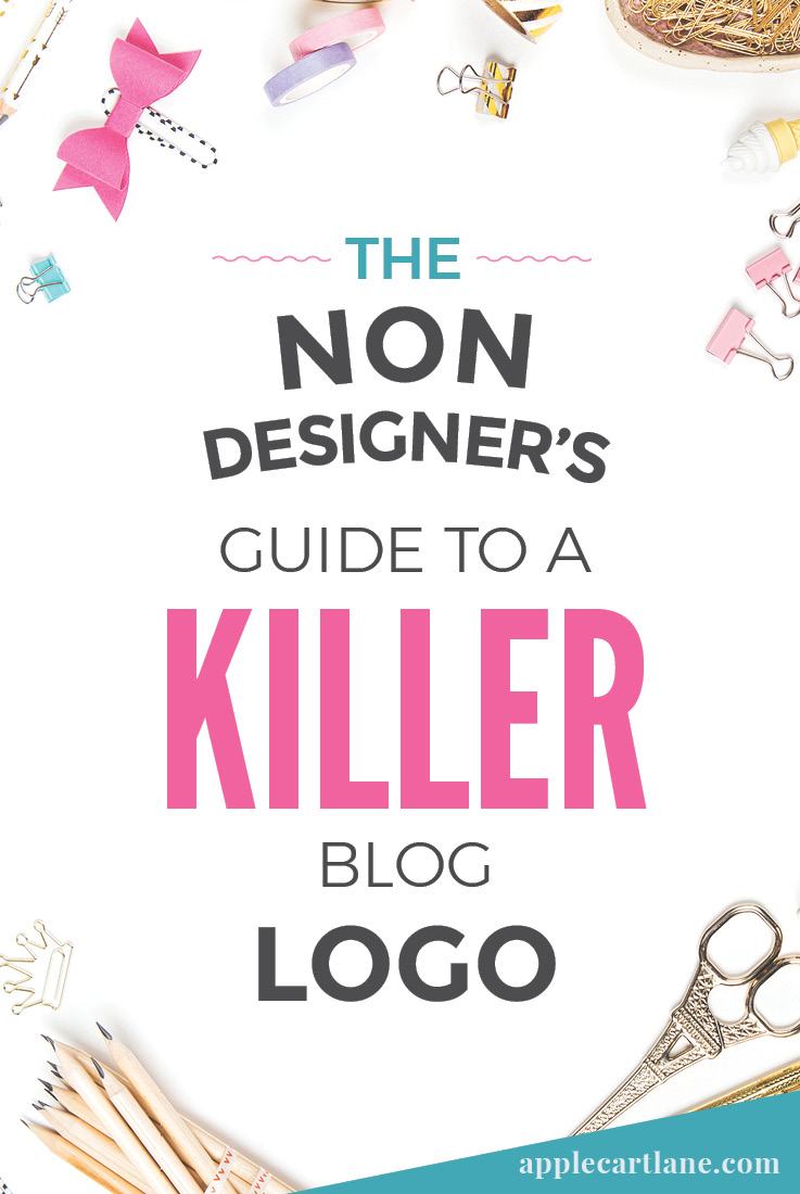 The Non Designer’s Guide to a Killer Blog Logo - Applecart Lane