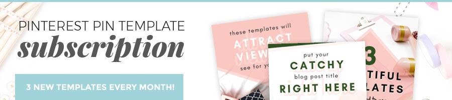 Pinterest Pin Template Subscription | Pre-Designed Pins Delivered Straight to Your Inbox Every Month!